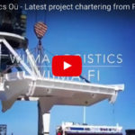 Wiima Logistics Oü – Latest project chartering from Paljassaare, Estonia to Naantali, Finland