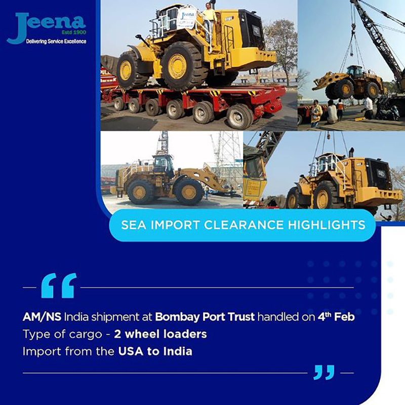 Jeena & Company Handled the Sea Import Clearance of 2 Wheel Loaders from USA to India
