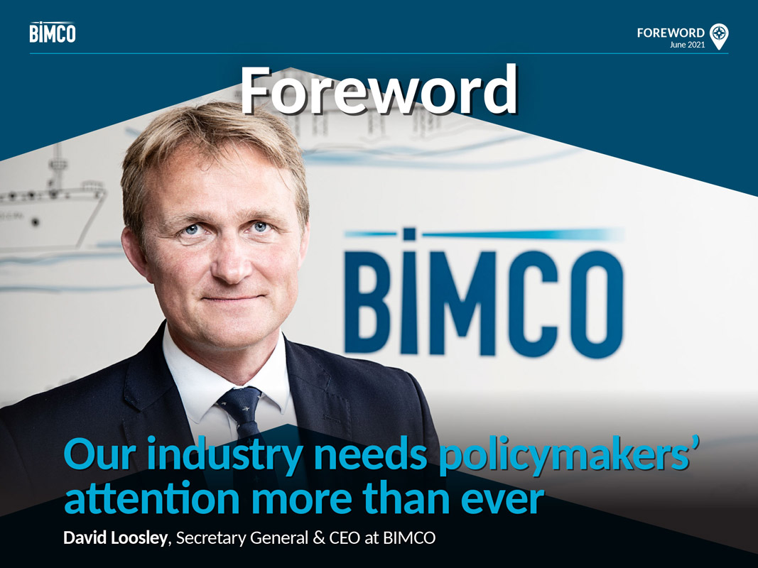 BIMCO’s Secretary General and CEO, David Loosley Addresses the Need for Policymaker's Attention in his Foreword to the Bulletin Magazine