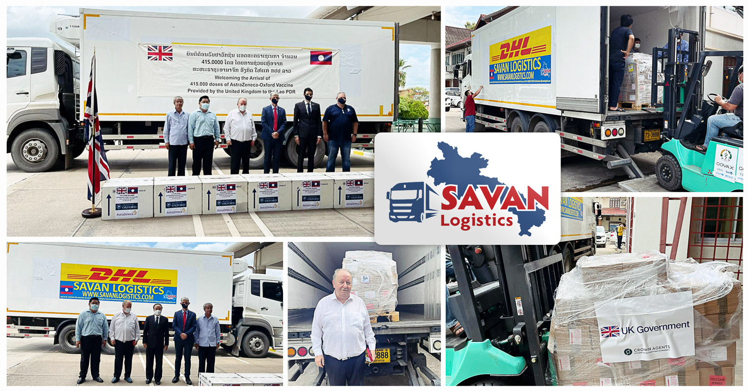 Multimodal Delivery of Astra Zeneca COVID-19 Vaccines from London to Vientiane by DHL and Savan Logistics