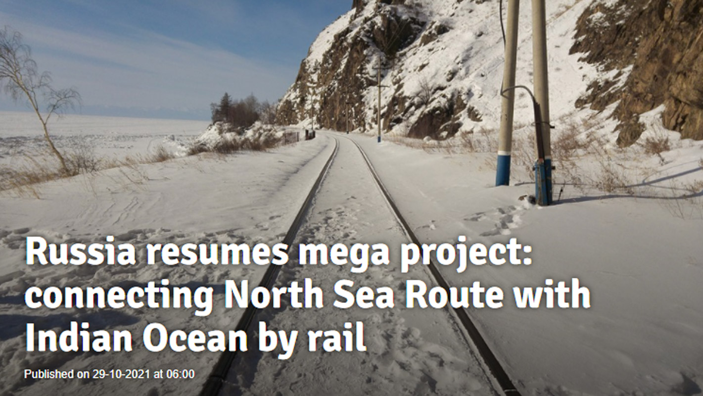 Russia Resumes Mega Project Connecting North Sea Route with Indian Ocean by Rail